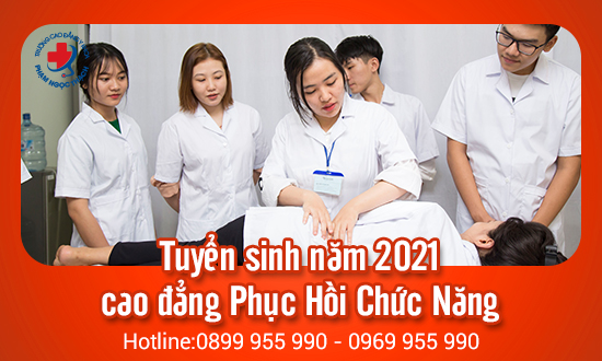 Tuyển sinh Cao đẳng Kỹ thuật phục hồi Chức năng năm 2021