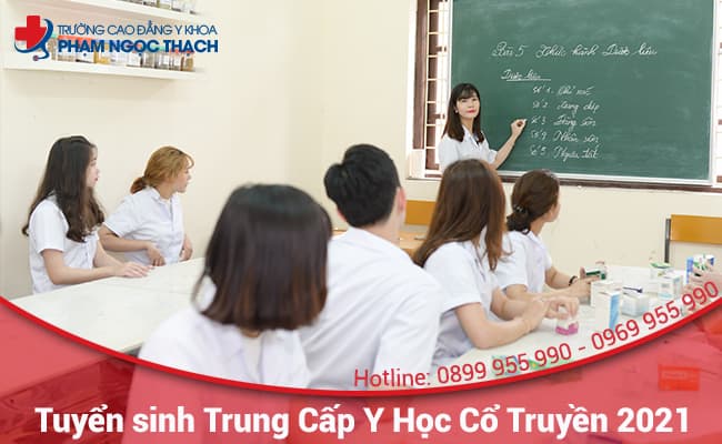 Cao Đẳng Y Khoa Phạm Ngọc Thạch tuyển sinh Trung Cấp Y học cổ truyền năm 2021