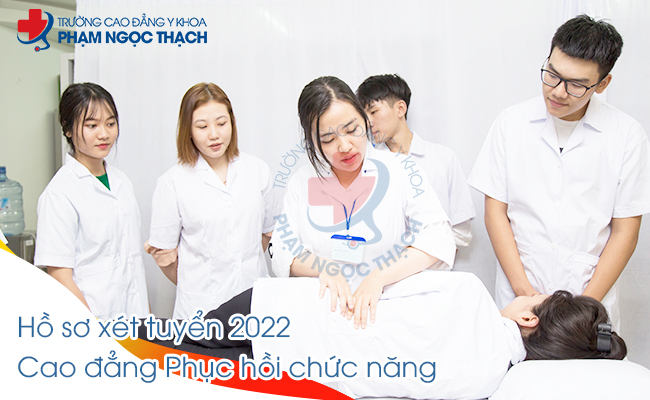Hồ sơ xet tuyen Cao dang Ky thuat Phuc hoi Chuc nang