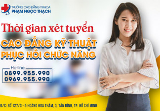 thoi-gian-xet-tuyen-cao-dang-nganh-ky-thuat-phuc-hoi-chuc-nang-tphcm-nam-2020