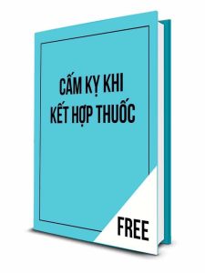 Kết Hợp Thuốc và những điều cấm kỵ cần biết