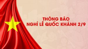 Thông báo lịch nghỉ lễ Quốc khánh 02/09 năm 2020