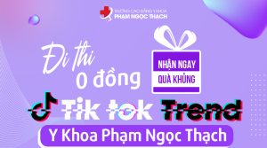 Cuộc thi Tiktok: Đi thi 0 đồng – Nhận ngay quà khủng