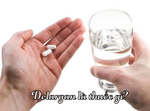 Chỉ định liều dùng thuốc Dolargan® như thế nào?