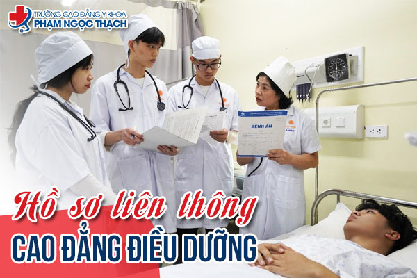 Hồ sơ li&ecirc;n th&ocirc;ng cao đẳng Điều dưỡng TPHCM