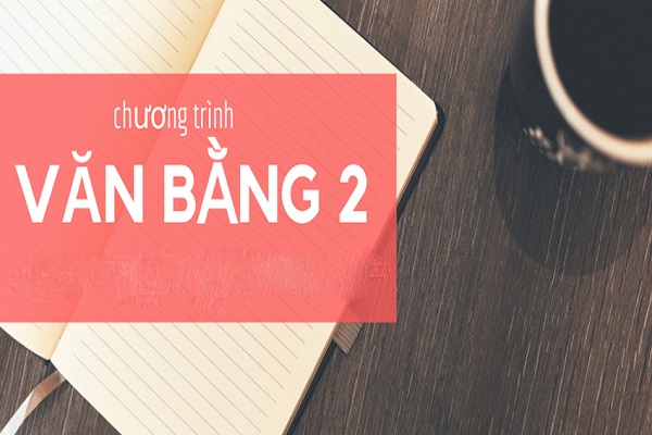 Văn bằng 2 được nhiều người lựa chọn