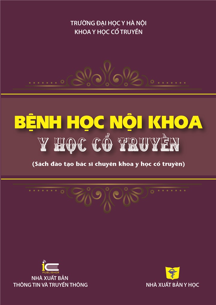 Cuốn Bệnh học nội khoa Y học cổ truyền