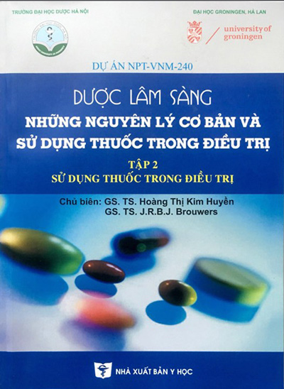 Sách Dược Lâm Sàng - Những Nguyên Lý Cơ Bản Và Sử Dụng Thuốc Trong Điều Trị
