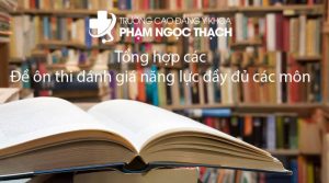 Tổng hợp các Đề ôn thi đánh giá năng lực đầy đủ các môn