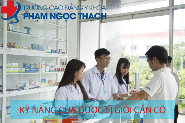 C&aacute;c kỹ năng cần c&oacute; của Dược sĩ giỏi