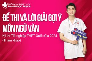Gợi ý Giải Đề thi môn Ngữ Văn tốt nghiệp THPT Quốc gia 2024
