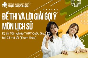 Đáp án đề thi tốt nghiệp THPT môn Sử 2024