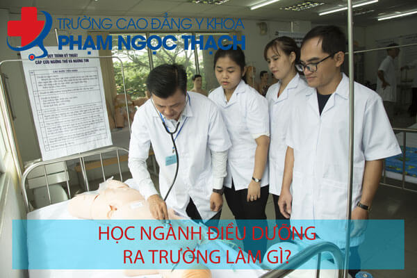 Học điều dưỡng ra trường l&agrave;m g&igrave;?