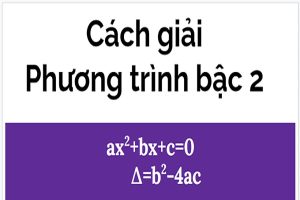 Cách giải bất phương trình bậc 2 và bài tập áp dụng