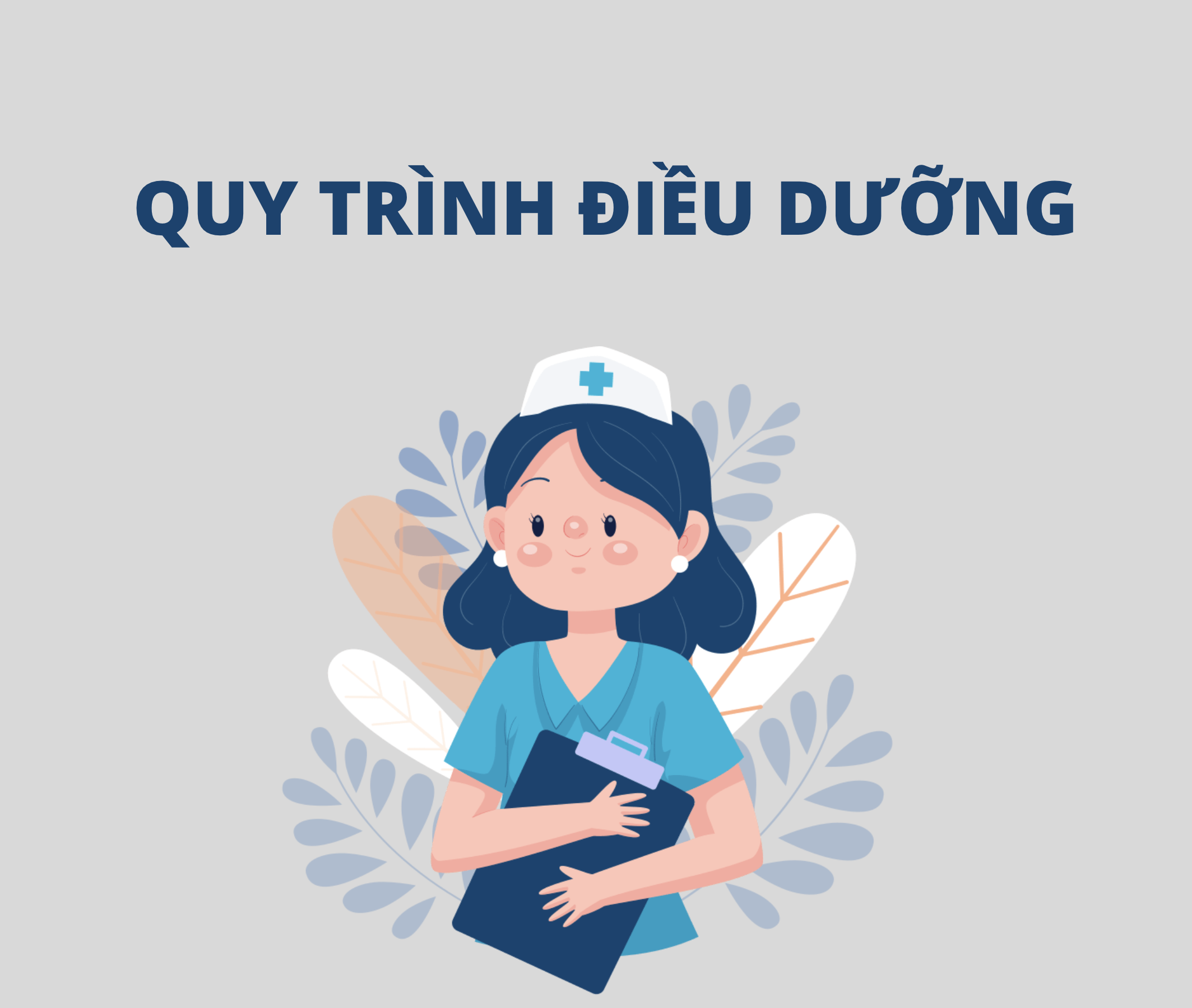 Quy trình điều dưỡng là như thế nào?
