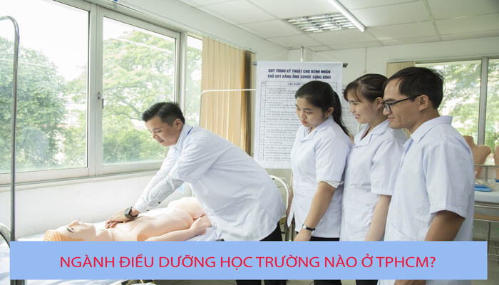 Nên chọn trường có ngành Điều dưỡng nào tốt nhất?