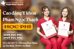 Học phí Trường Cao Đẳng Y khoa Phạm Ngọc Thạch năm 2025